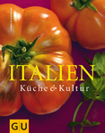 Italien Küche und Kultur
