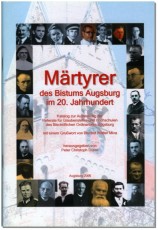 Märtyrer des Bistums Augsburg im 20. Jahrhundert