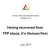 CTRMS Having recovered from TPP shock, it’s Vietnam First