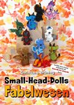 Small-Head-Dolls - Fabelwesen