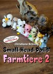 Small-Head-Dolls - Farmtiere 2