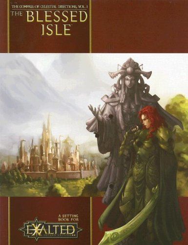 Exalted: The Compass of Celestial Directions 1 - The Blessed Isle