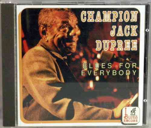 Champion Jack Dupree - Blues For Everybody