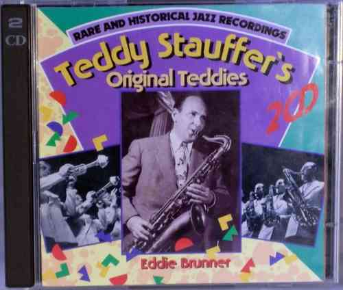 Teddy Stauffer's Original Teddies - Eddie Brunner (2CD)
