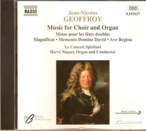 Jean-Nicolas Geoffroy - Musik für Chor und Orgel