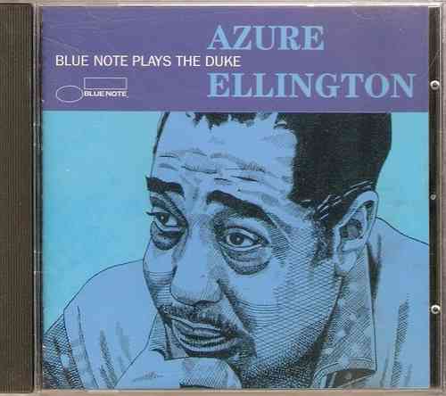 V.A. - Azure Ellington. Blue Note Plays the Duke