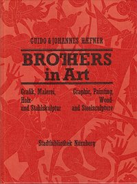 Guido & Johannes Häfner - Brothers in Art