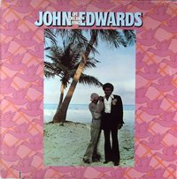 John Edwards - Life Love and Living