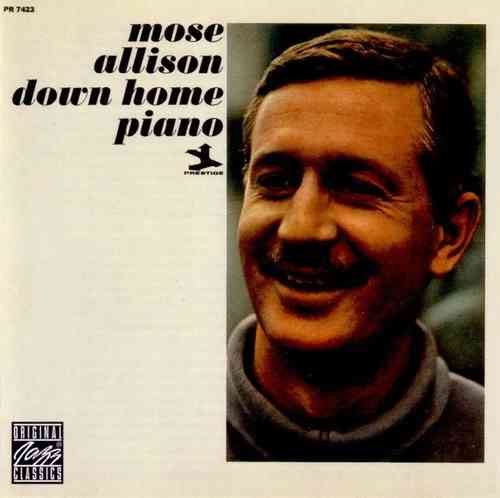 Mose Allison - Down Home Piano