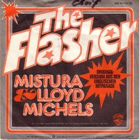 Mistura ft Lloyd Michels - The Flasher / Life Is A Song Worth Singing
