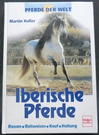 Haller: Iberische Pferde