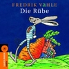 Die Rübe - Kinder Lieder CD ( Fredrik Vahle )