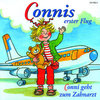 Connis erster Flug / Conni geht zum Zahnarzt - Folge 5 ( Hörspiel auf CD )