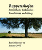 Ruppertshofen, eine Bilderreise im Sommer 2010