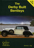 The Derby Built Bentleys - 3 1/2 Litre & 4 1/4 Litre, 2. Auflage