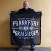 Banner "Totgesagte leben länger - 5 Frankfurter Pokalsiege"