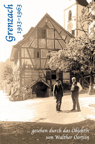 Grenzach 1913 - 1963
