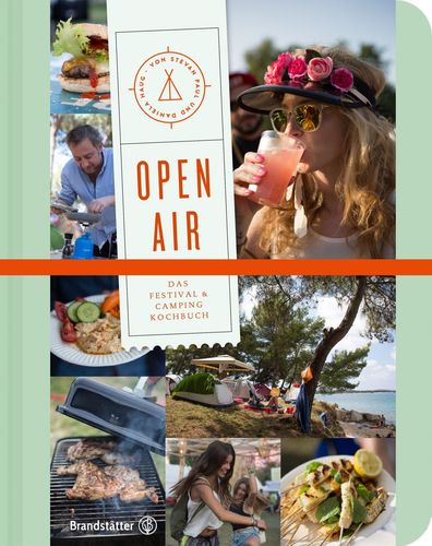 Open Air Das Festival & Camping-Kochbuch
