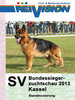 SV-Bundessiegerzuchtschau 2013 - Kassel - Standmusterung