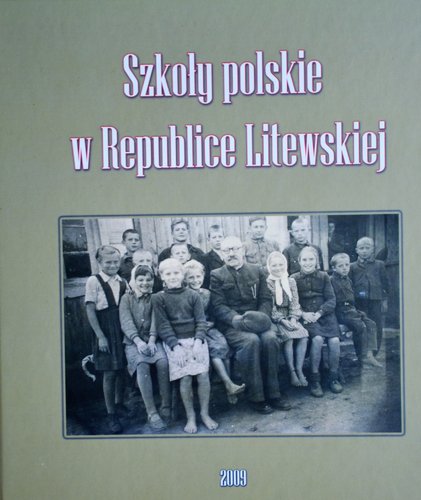 Szkoły polskie w Republice Litewskiej
