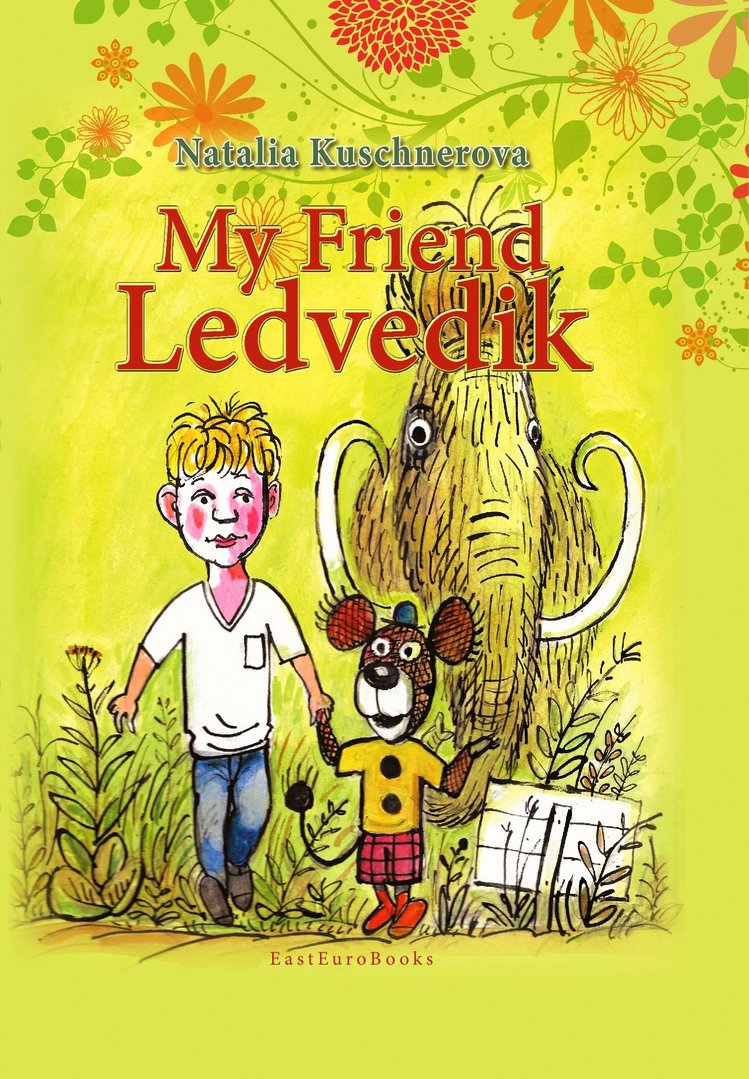 My Friend Ledvedik