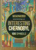 Interesting Chernobyl : Top 100
