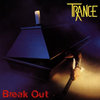 TRANCE - Break Out (VINYL)