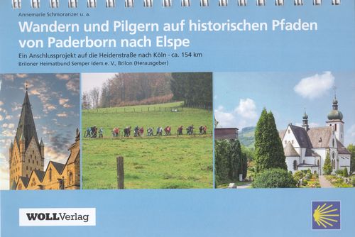 Wandern und Pilgern auf historischen Pfaden von Paderborn nach Elspe