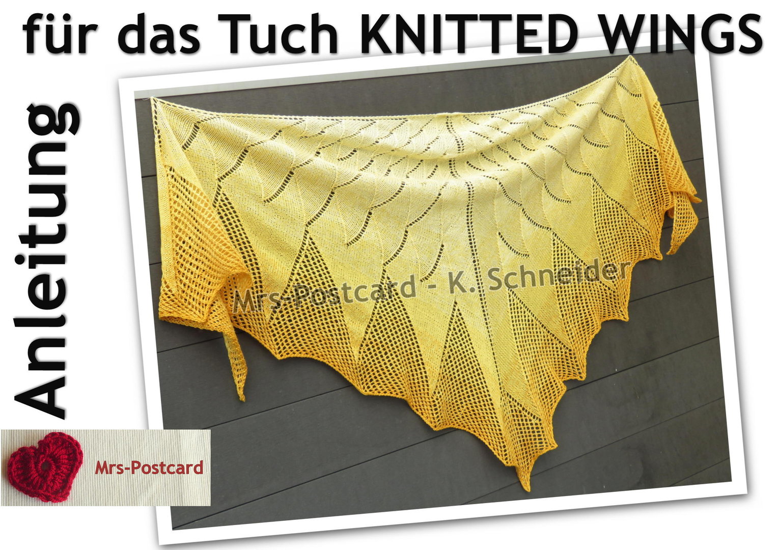 KNITTED WINGS Tuch  -  Anleitung