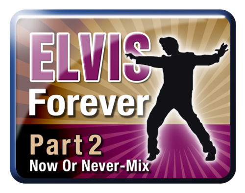Elvis Forever - Part 2