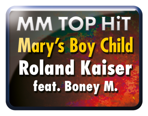 Mary's Boy Child - Roland Kaiser, feat. Boney M.