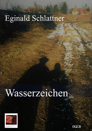 Eginald Schlattner: Wasserzeichen  ISBN: 978-3-86356-216-8, 628 Seiten, €[D]29,00