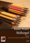 Rainer Wedler: Stiftorgel