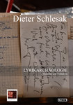 Dieter Schlesak: LYRIKARCHÄOLOGIE. Gedichte und Gedanken