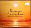 Premadhara Strom der Liebe [CD]