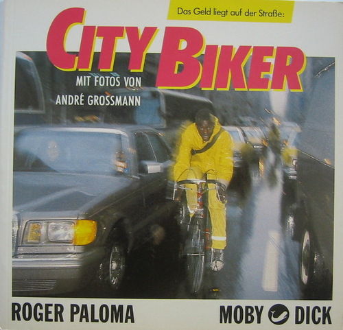 City Biker [Bike Messengers in NYC] (1989)