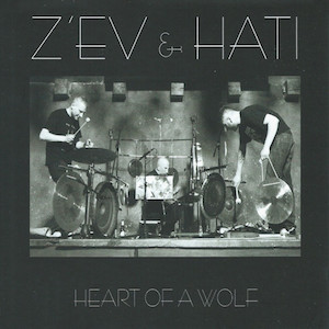 Z´EV / HATI Heart Of A Wolf 2xCD
