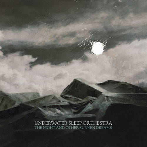 UNDERWATER SLEEP ORCHESTRA The Night and Other Sunken Dreams 2xCD