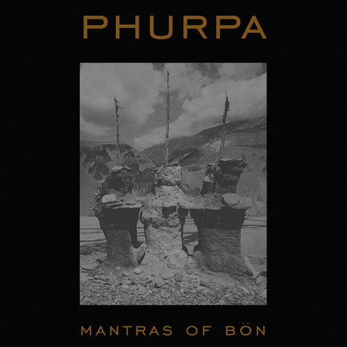 PHURPA Mantras of Bon CD