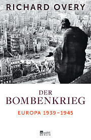 Der Bombenkrieg - Europa 1939-1945