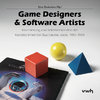 Game Designers & Software Artists