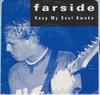 Farside - Keep my soul awake 7"