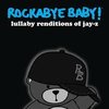 Rockabye Baby - Tribute to Jay Z LP+DL