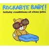 Various - Rockabye Baby Tribute to Elton John CD