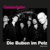 Buben Im Pelz, Die - Geisterbahn LP+DL Col.