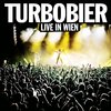 Turbobier - Live In Wien LP