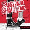 Buster Shuffle - Go Steady! LP