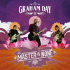 Day, Graham - The Master Of None LP