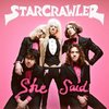 Starcrawler - She Said LP Col. Vinyl