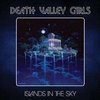 Death Valley Girls - Islands In The Sky LP Ltd